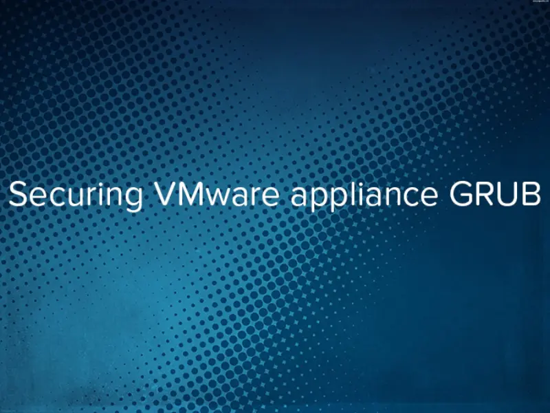Securing VMware appliance GRUB - logo